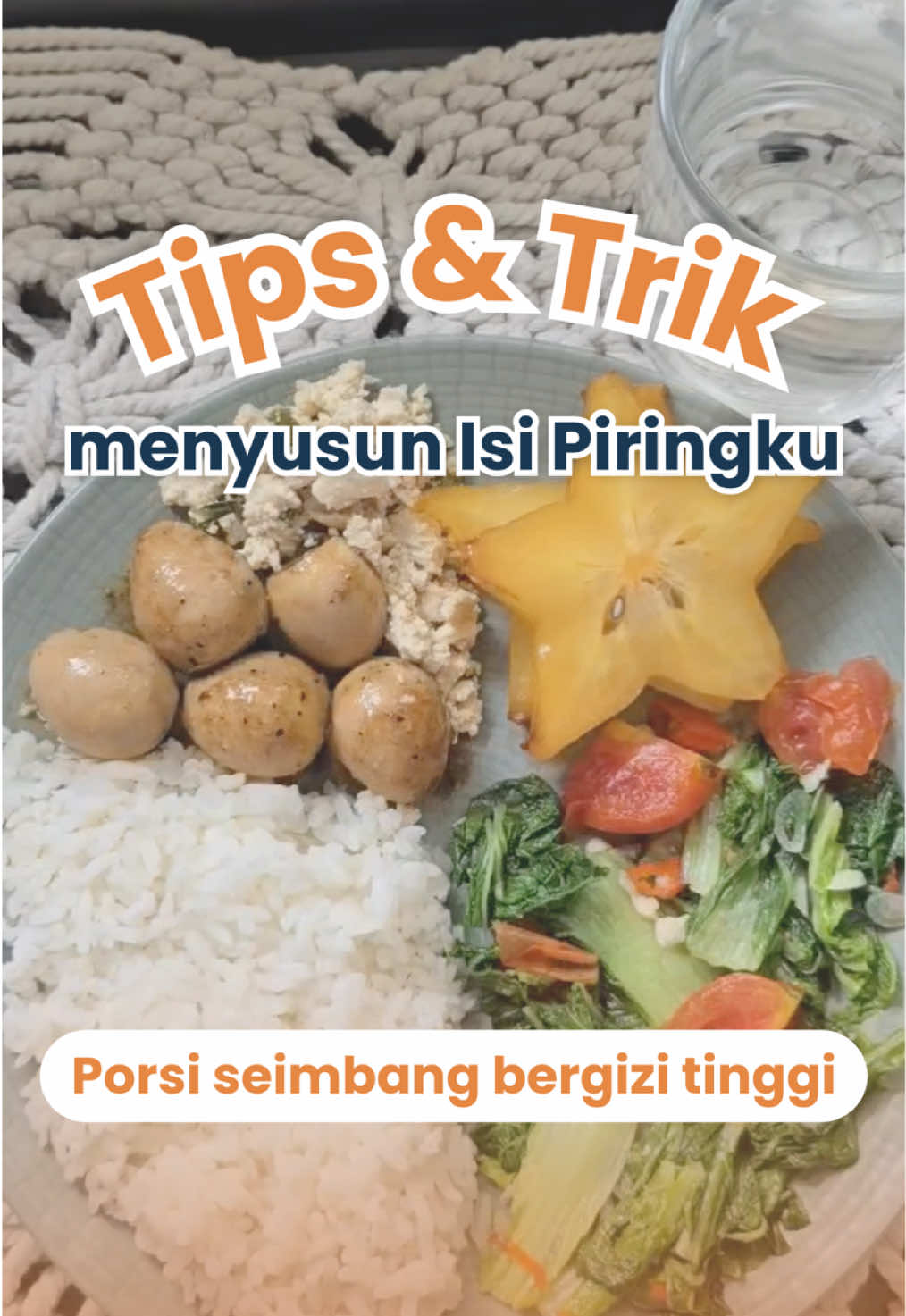 Tips Menyusun Isi Piringku